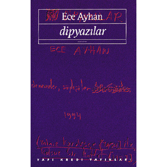 Dipyazılar Ece Ayhan