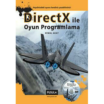 Directx Ile Oyun Programlama Kemal Akay