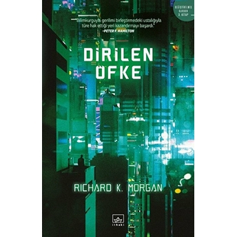 Dirilen Öfke Richard K. Morgan