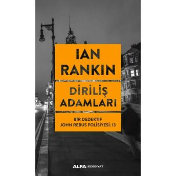 Diriliş Adamları Ian Rankin