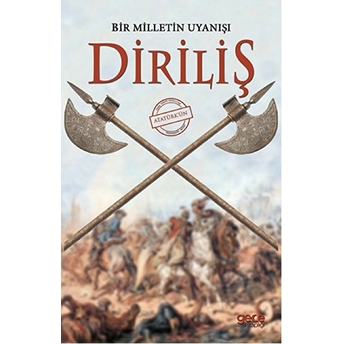 Diriliş - Bir Milletin Uyanışı Mehmet Ceylan