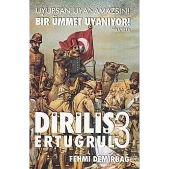 Diriliş Ertuğrul 3 Fehmi Demirbağ