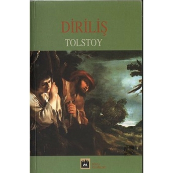 Diriliş Lev Nikolayeviç Tolstoy