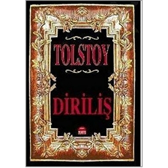 Diriliş Lev Nikolayeviç Tolstoy