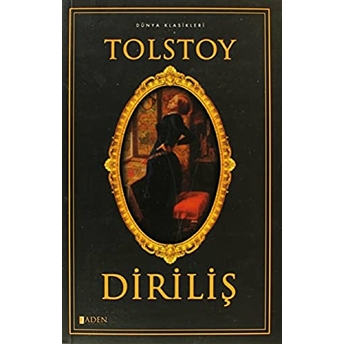 Diriliş Lev Nikolayeviç Tolstoy