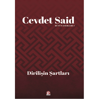 Dirilişin Şartları Cevdet Said