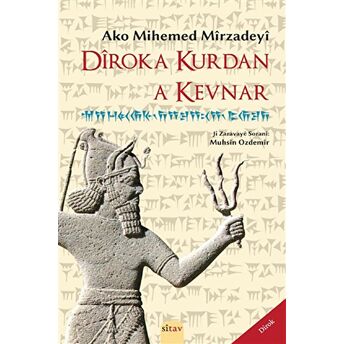 Diroka Kurdan A Kevnar Ako Mihemed Mirzadeyi