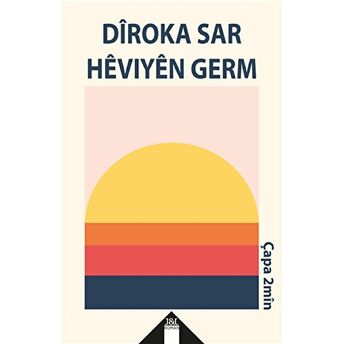 Diroka Sar Heviyen Germ Veysi Ulgen