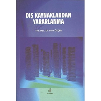 Dış Kaynaklardan Yararlanma