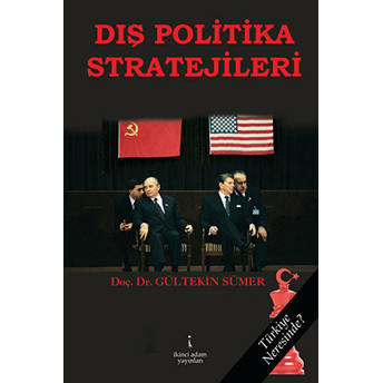 Dış Politika Stratejileri Gültekin Sümer