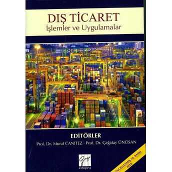 Dış Ticaret Işlemler Ve Uygulamalar Çağatay Ünüsan