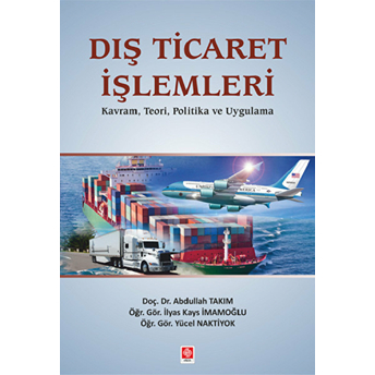 Dış Ticaret Işlemleri Abdullah Takım