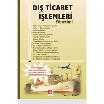 Dış Ticaret Işlemleri Yönetimi Yaser Gürsoy