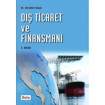 Dış Ticaret Ve Finansmanı Ferudun Kaya