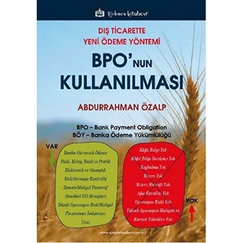 Dış Ticarette Yeni Ödeme Yöntemi Bponun Kullanılması Abdurrahman Özalp