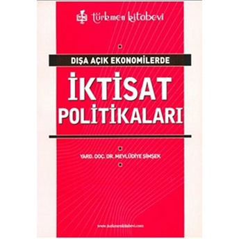 Dışa Açık Ekonomilerde Iktisat Politikaları