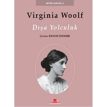 Dışa Yolculuk Virginia Woolf