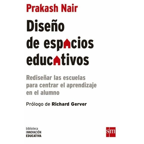 Diseno De Espacios Educativos Prakash Nair