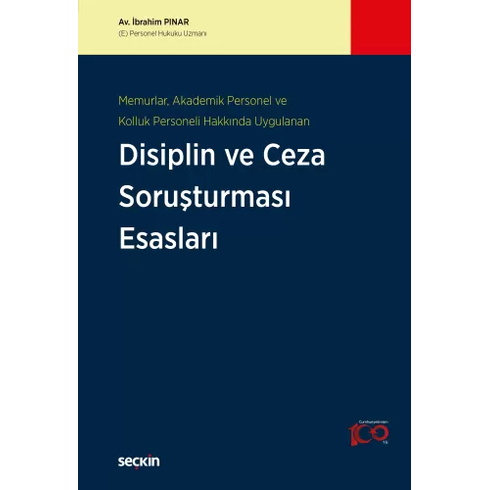 Disiplin Ve Ceza Soruşturması Esasları Ibrahim Pınar