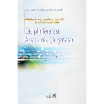 Disiplinlerarası Akademik Çalışmalar