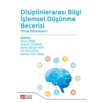 Disiplinlerarası Bilgi Işlemsel Düşünme Becerisi Serap Çimşir