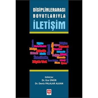 Disiplinlerarası Boyutlarıyla Iletişim