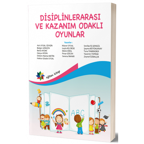 Disiplinlerarası Ve Kazanım Odaklı Oyunlar