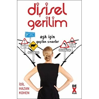 Dişisel Gerilim Idil Hazan Kohen