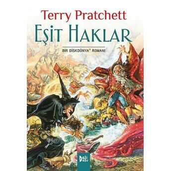 Disk Dünya 03: Eşit Haklar Terry Pratchett