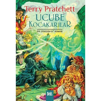 Disk Dünya 06: Ucube Kocakarılar Terry Pratchett