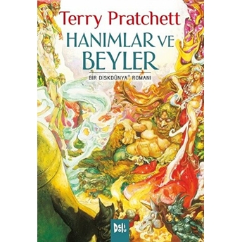 Disk Dünya 14: Hanımlar Ve Beyler Terry Pratchett