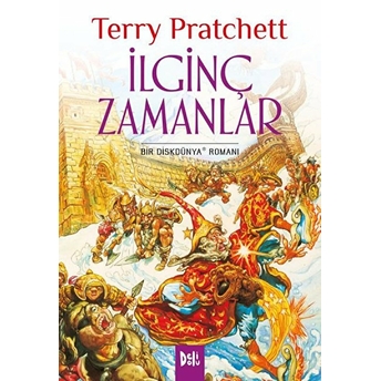 Disk Dünya 17: Ilginç Zamanlar Terry Pratchett