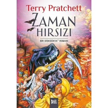 Disk Dünya 26: Zaman Hırsızı Terry Pratchett