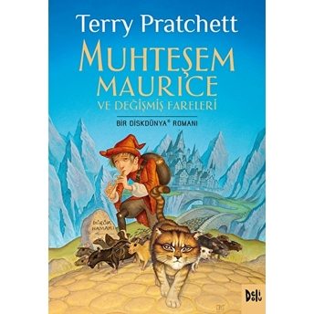 Disk Dünya 28: Muhteşem Maurice Ve Değişmiş Fareleri Terry Pratchett