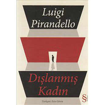 Dışlanmış Kadın Luigi Pirandello