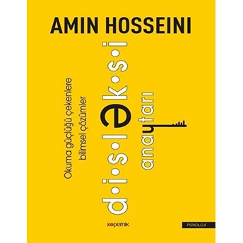 Disleksi Anahtarı - Okuma Güçlüğü Çekenlere Bilimsel Çözümler Amin Hosseini