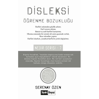 Disleksi Öğrenme Bozukluğu - Nedir Serisi 7 Serenay Özen