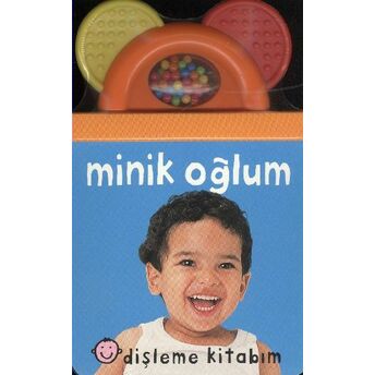 Dişleme Kitabım Minik Oğlum Kolektif