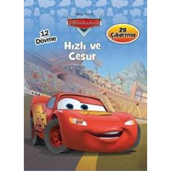 Disney Arabalar Hızlı Ve Cesur (Dövmeli Ve Çıkartmalı) Kolektif