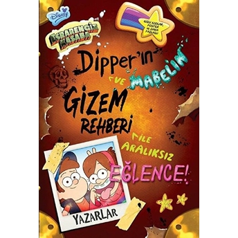 Disney - Esrarengiz Kasaba - Dipper Ve Mabel’ın Gizem Rehberi Ile Aralıksız Eğlence! Rob Renzetti