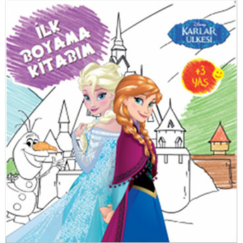 Disney Ilk Boyama Kitabım - Karlar Ülkesi Kolektif