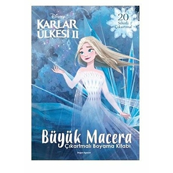 Disney Karlar Ülkesi 2 - Büyük Macera Çıkartmalı Boyama Kitabı Kolektıf