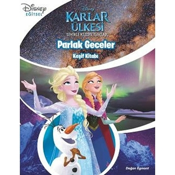 Disney Karlar Ülkesi - Parlak Geceler - Keşif Kitabı Kolektif