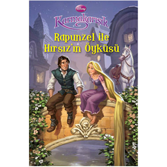 Disney Karmakarışık - Rapunzel Ile Hırsız’ın Öyküsü Kolektif