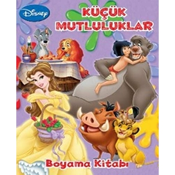 Disney Küçük Mutluluklar Boyama Kolektif