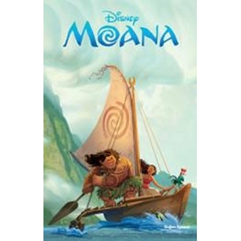 Disney Moana Filmin Öyküsü Kolektif