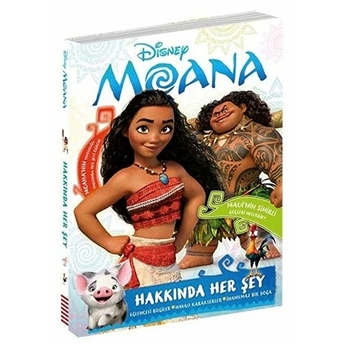 Disney Moana - Hakkında Her Şey (Ciltli) Barbara Bazaldua