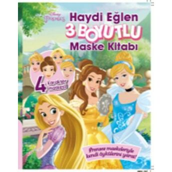 Disney Prenses 3 Boyutlu Maske Kitabı Kolektif