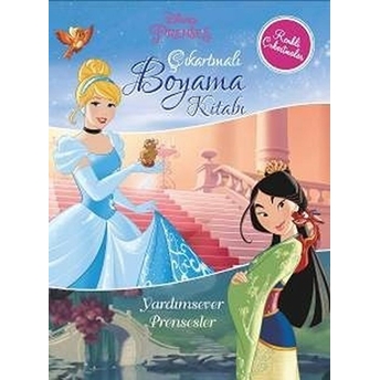 Disney Prenses Çıkartmalı Boyama Kitabı Yardımsever Prensesler Kolektif