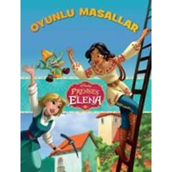 Disney Prenses Elena - Oyunlu Masallar Kolektif